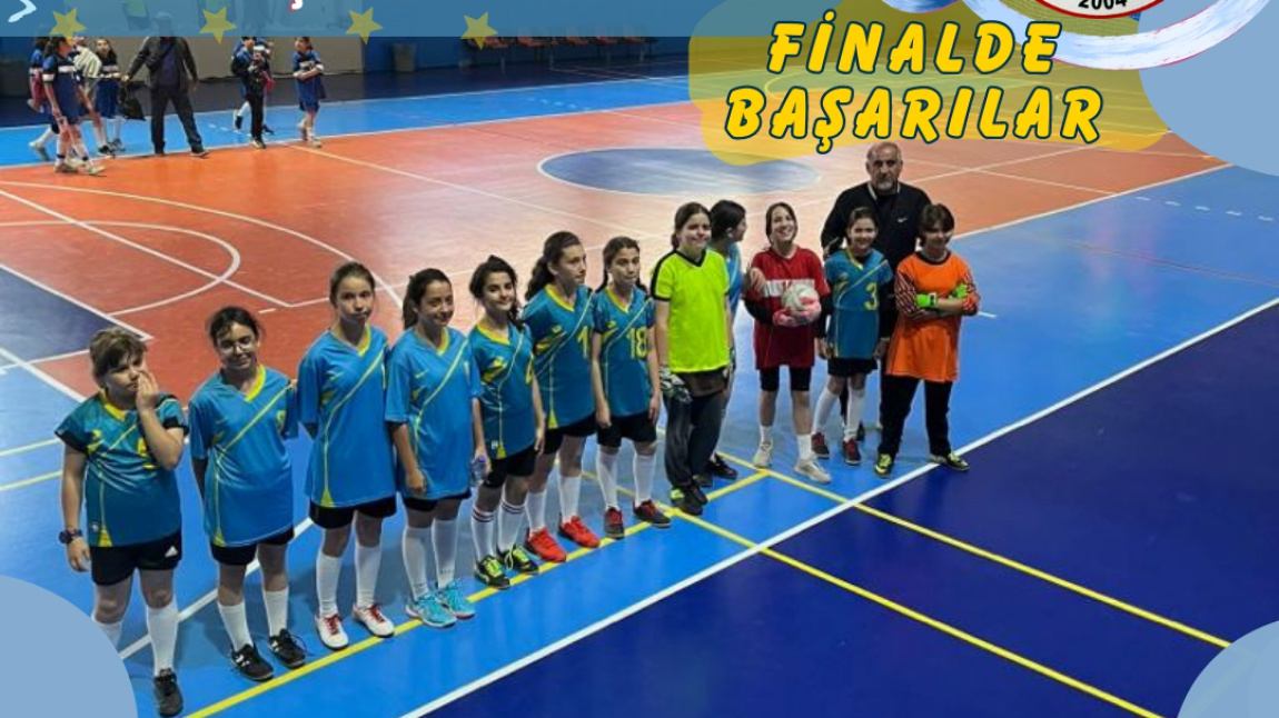 Kız ve Erkek Futsal Takımlarımıza Finalde Başarılar...