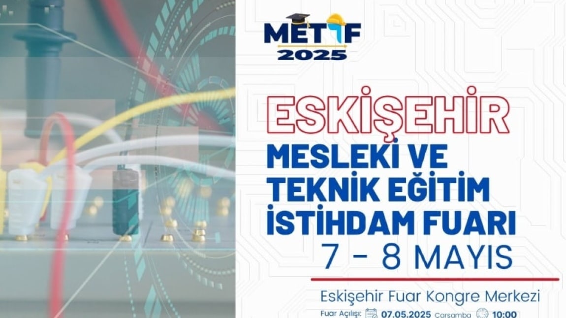 Eskişehir Mesleki ve Teknik Eğitim İstihdam Fuarı